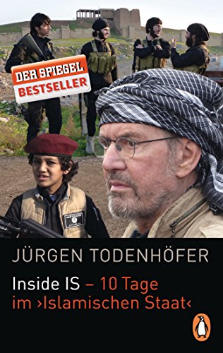 Inside IS - 10 Tage im 'Islamischen Staat' von PENGUIN VERLAG